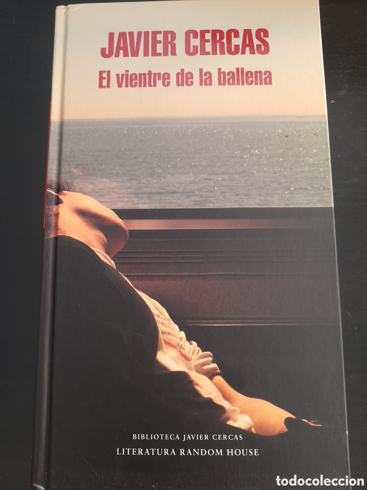 Libros: Javier Cercas. El vientre de la ballena. 1a edici&oacute;n - Foto 1