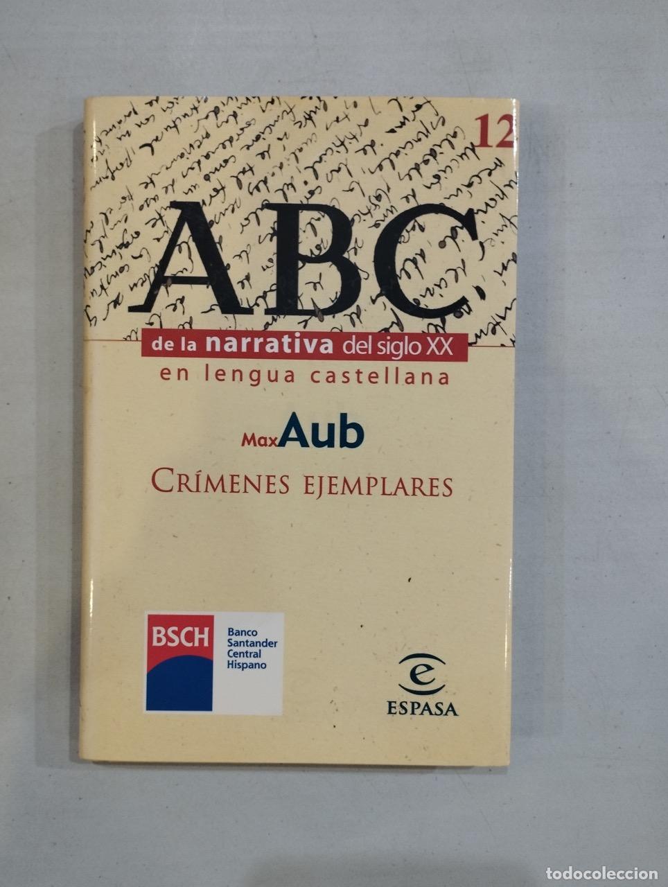 Libros: Max Aub - Cr&iacute;menes ejemplares - Foto 1