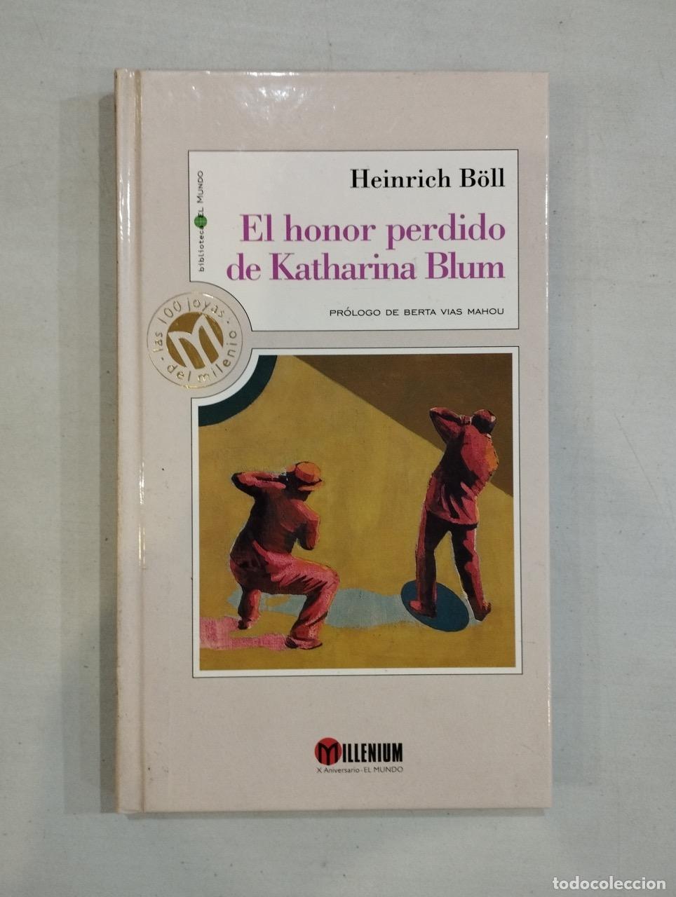 Libros: Heinrich B&ouml;ll - El honor perdido de Katharina Blum - Foto 1