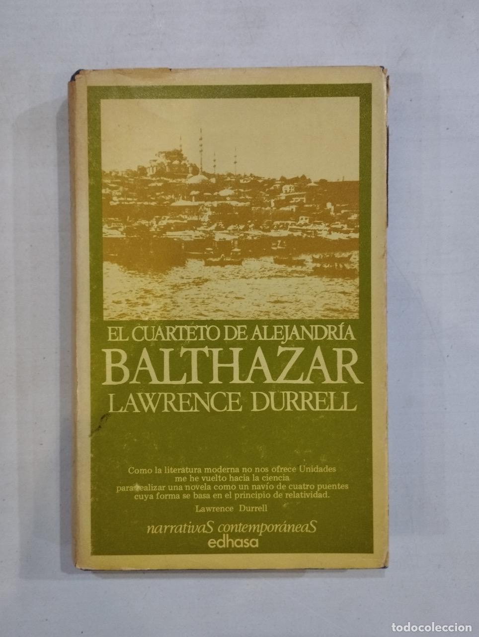 Libros: Lawrence Durrell - Balthazar El cuarteto de Alejandr&iacute;a - Foto 1