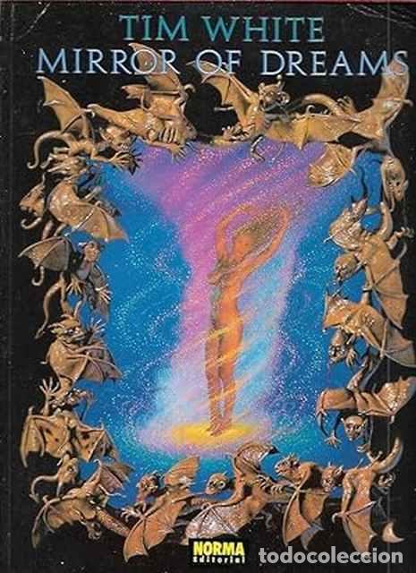 Libros: Mirror of Dreams - Tim White - Foto 1