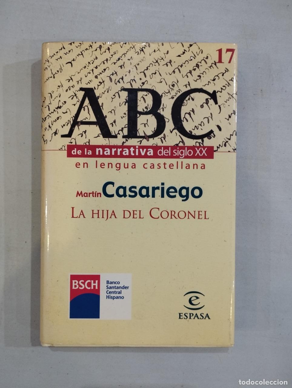 Libros: Mart&iacute;n Casariego - La hija del Coronel - Foto 1