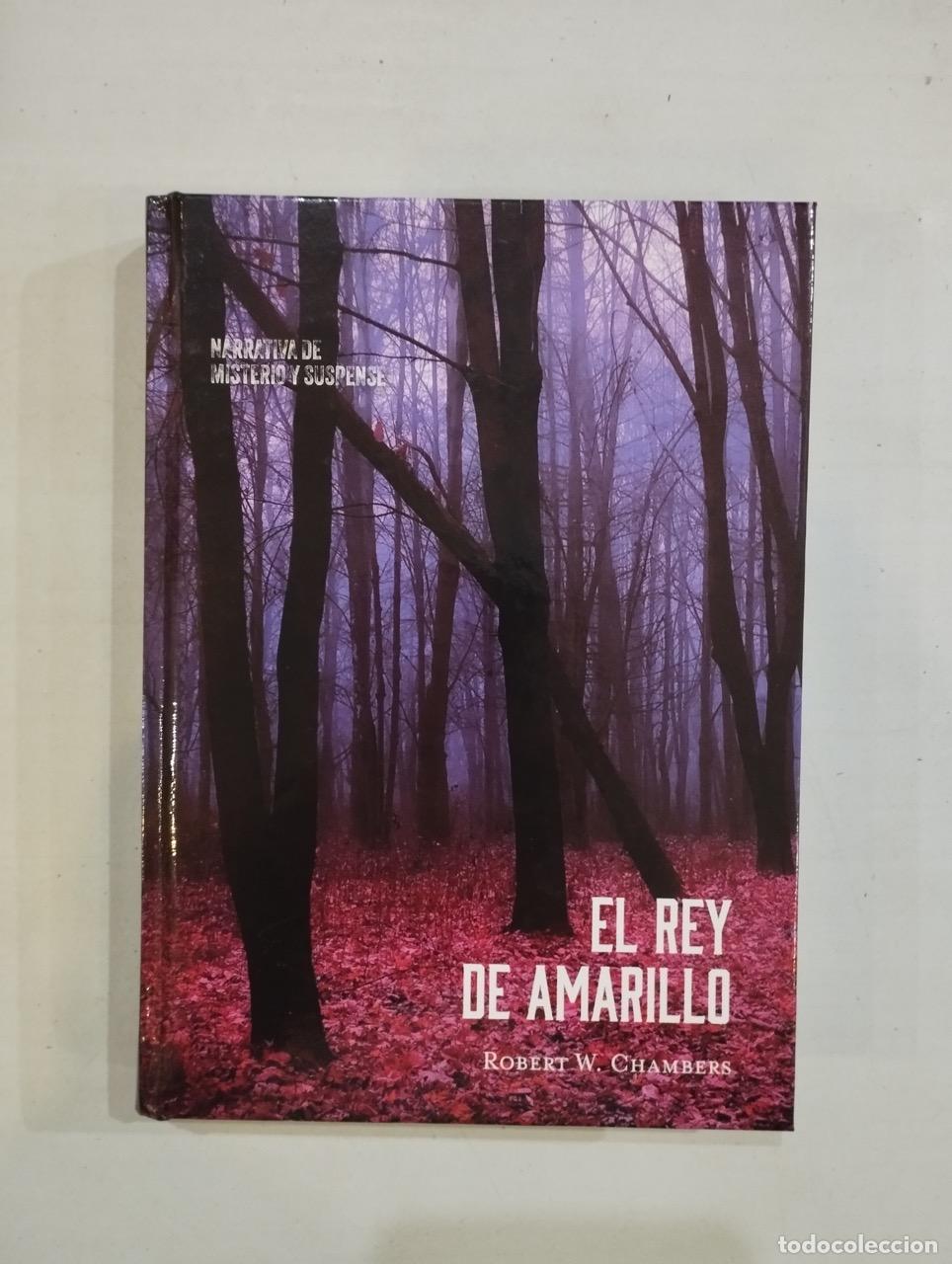 Libros: Robert W. Chambers - El rey de amarillo - Foto 1