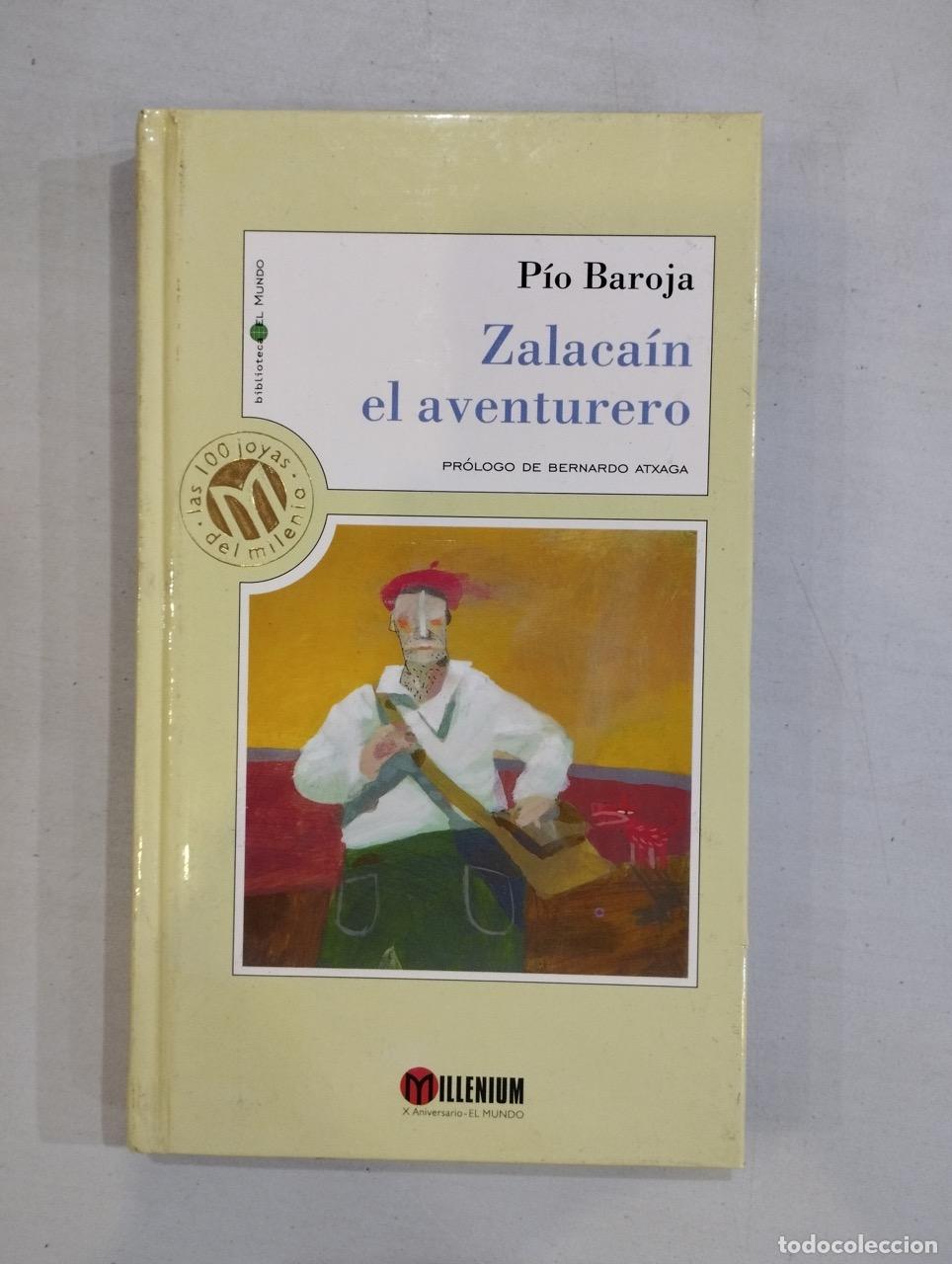Libros: P&iacute;o Baroja - Zalaca&iacute;n el aventurero - Foto 1