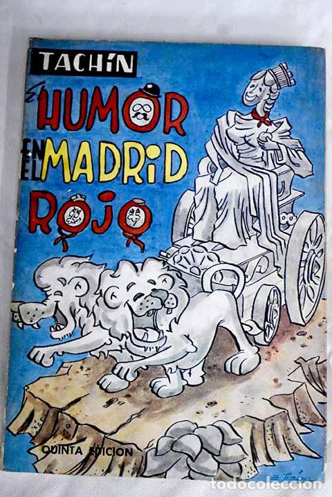 Libros: El humor en el Madrid rojo.- Tachin - Foto 1