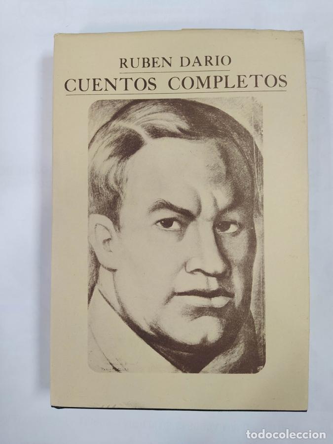 Libros: CUENTOS COMPLETOS. NICARAGUA. - RUB&Eacute;N DAR&Iacute;O. TDK680 - Foto 1