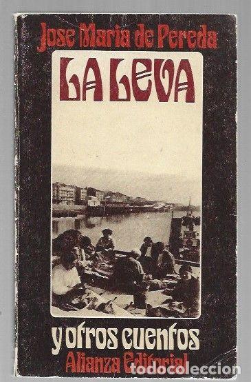 Libros: LEVA Y OTROS CUENTOS - LA - PEREDA, JOSE MARIA DE - Foto 1