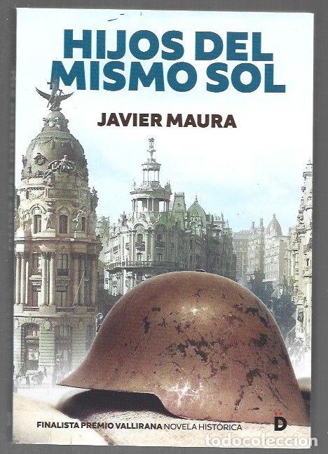 Libros: HIJOS DEL MISMO SOL - MAURA, JAVIER - Foto 1