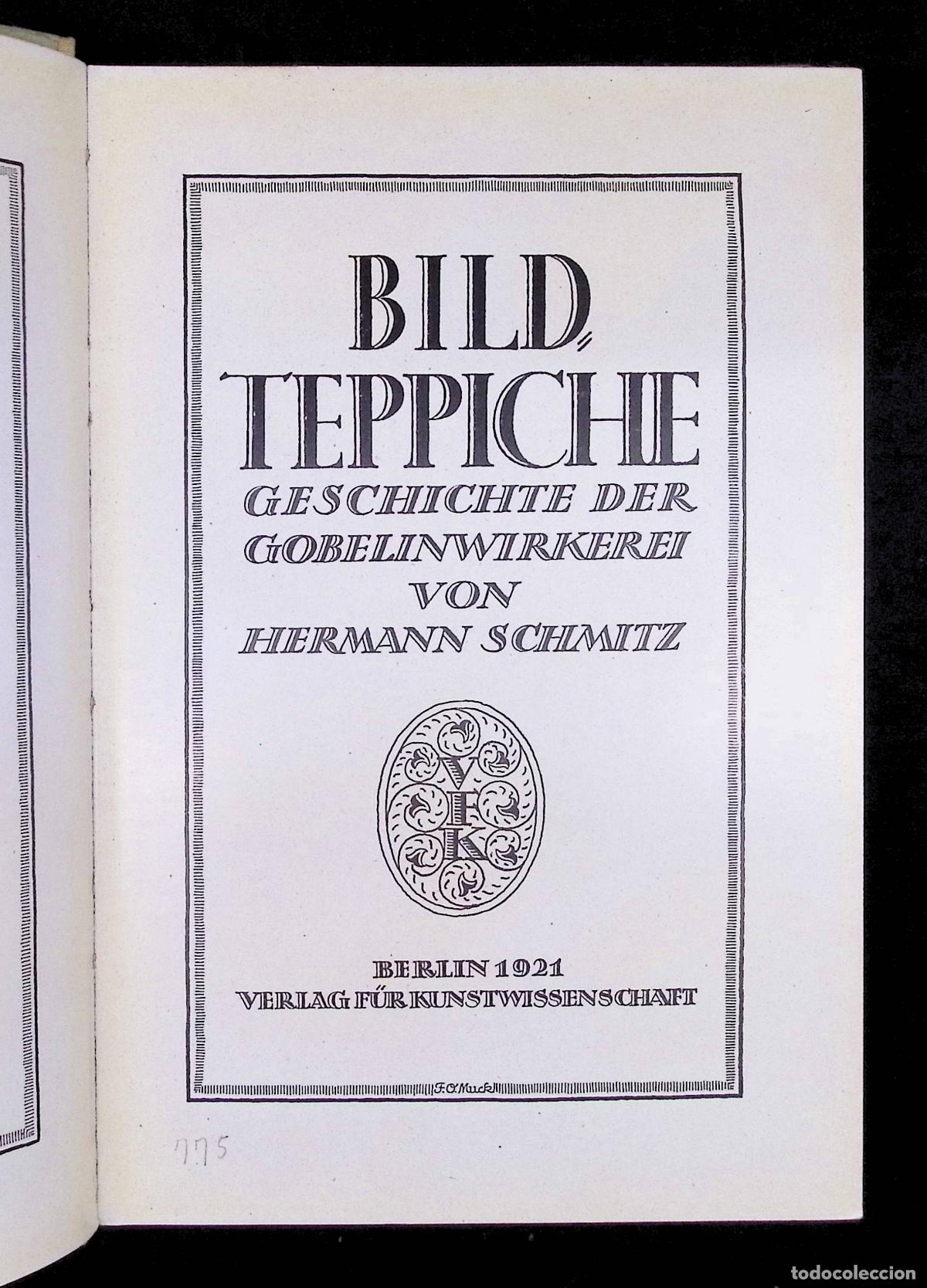 Libros: BILD, TEPPICHE. - SCHMITZ, Hermann. 1921. TAPICES. - Foto 2