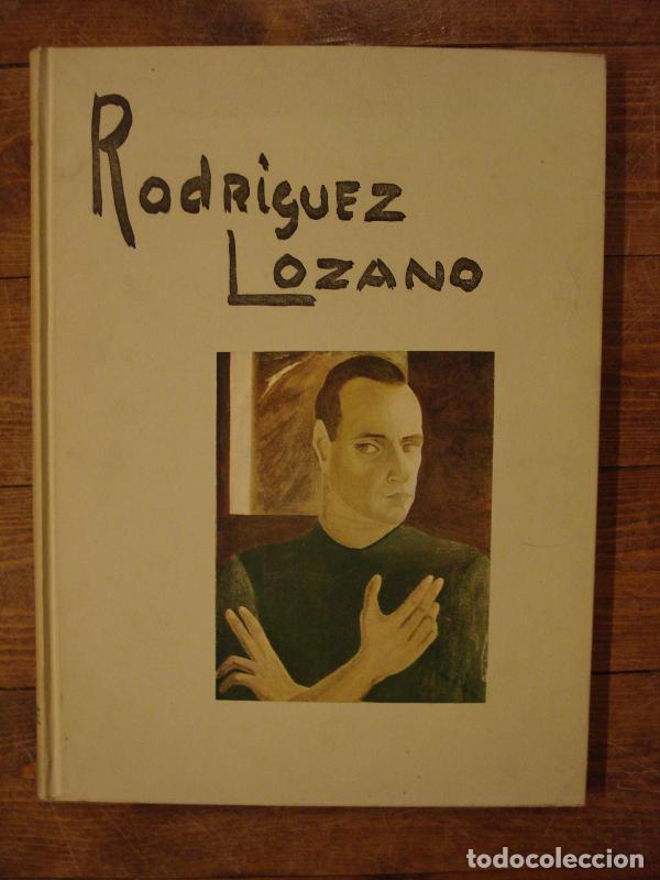 Libros: RODR&Iacute;GUEZ LOZANO. - BERGAM&Iacute;N, Jos&eacute;. - Foto 1