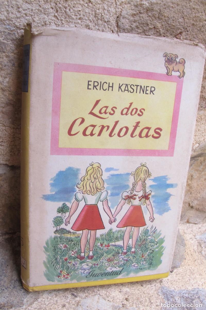 Libros: LAS DOS CARLOTAS. ERICH KASTNER. JUVENTUD - Foto 1