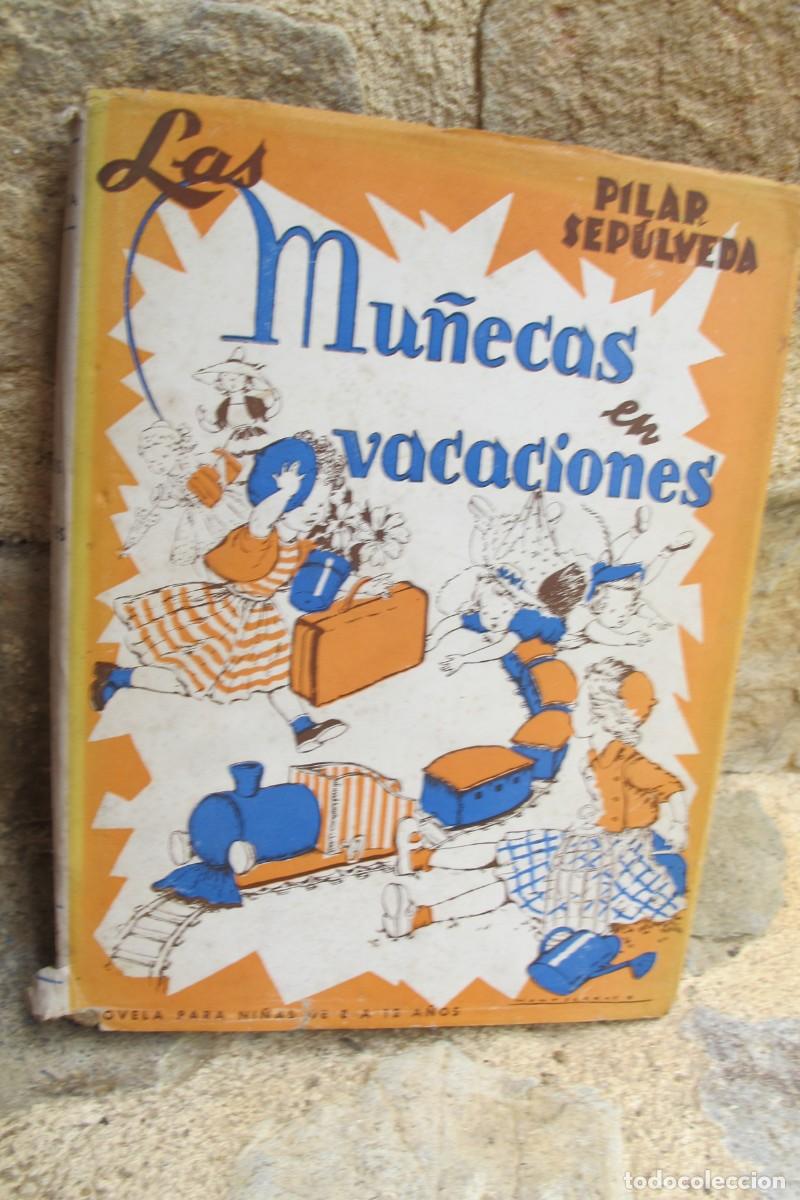Libros: LAS MU&Ntilde;ECAS EN VACACIONES. LUIS SEPULVEDA - Foto 1