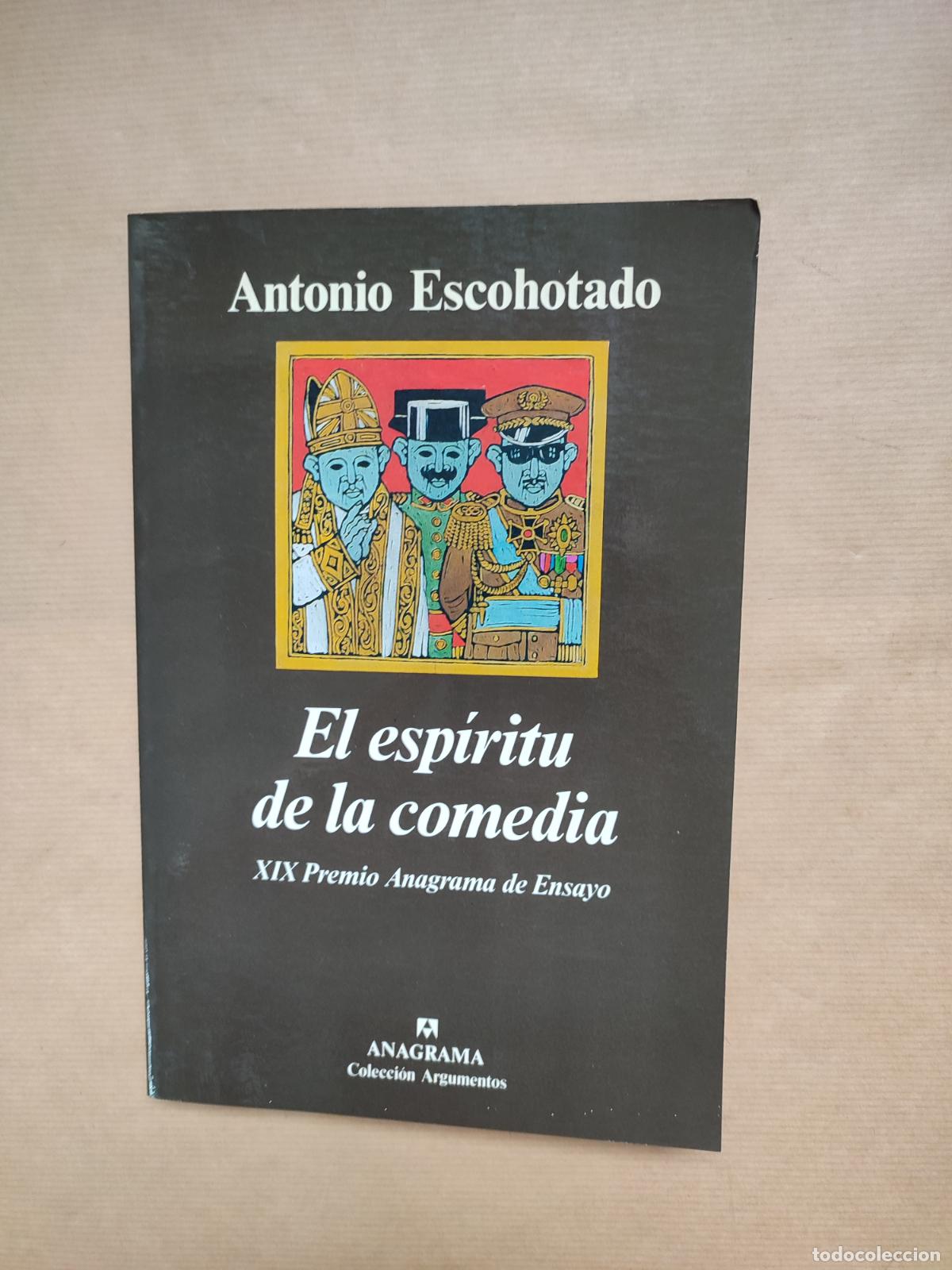 Libros: El esp&iacute;ritu de la comedia - &rdquo;Escohotado, Antonio&rdquo; - Foto 1
