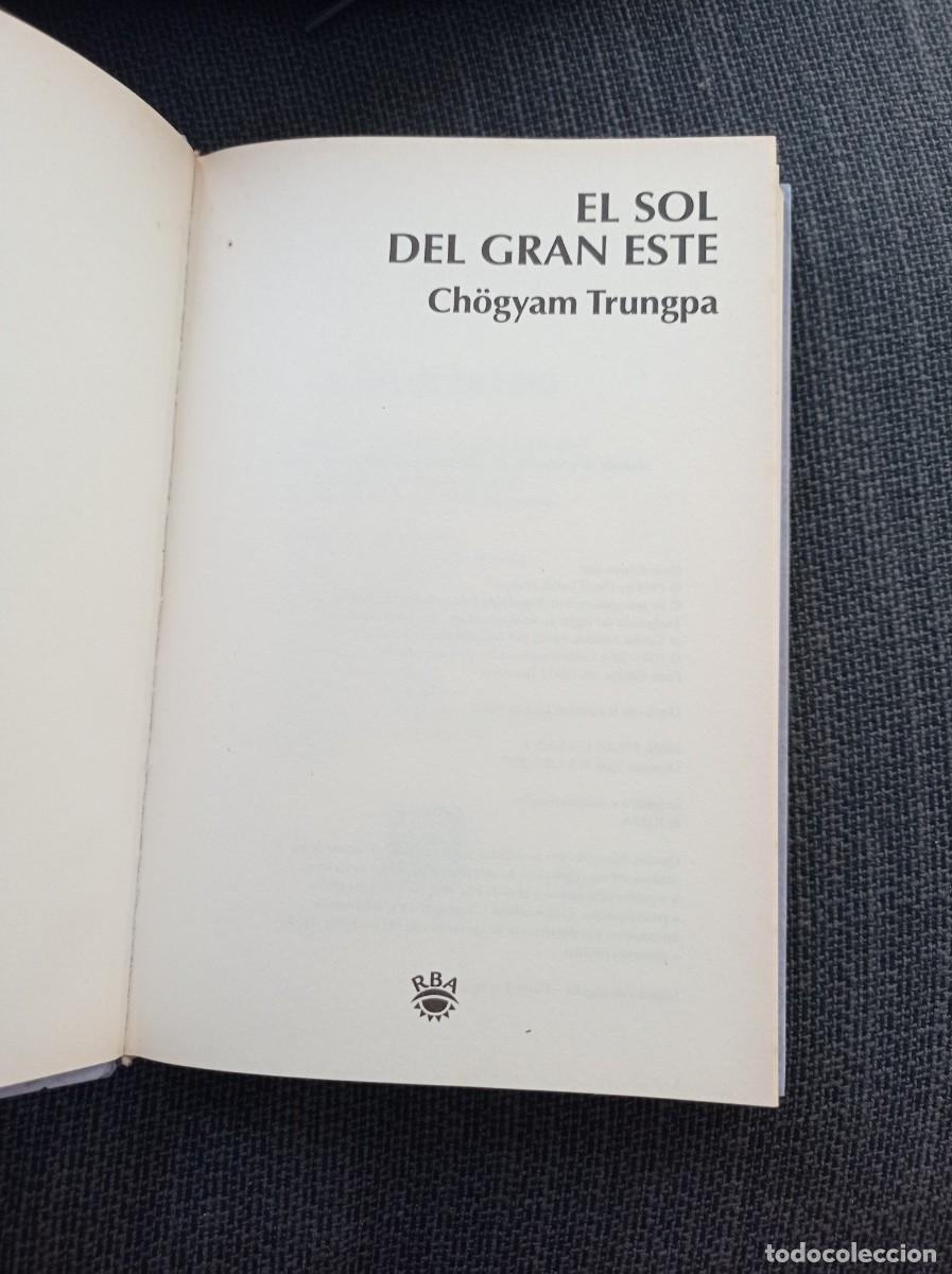 Libros: Libro El sol del gran este. Chogyam Trungpa. RBA 2007. - Foto 3