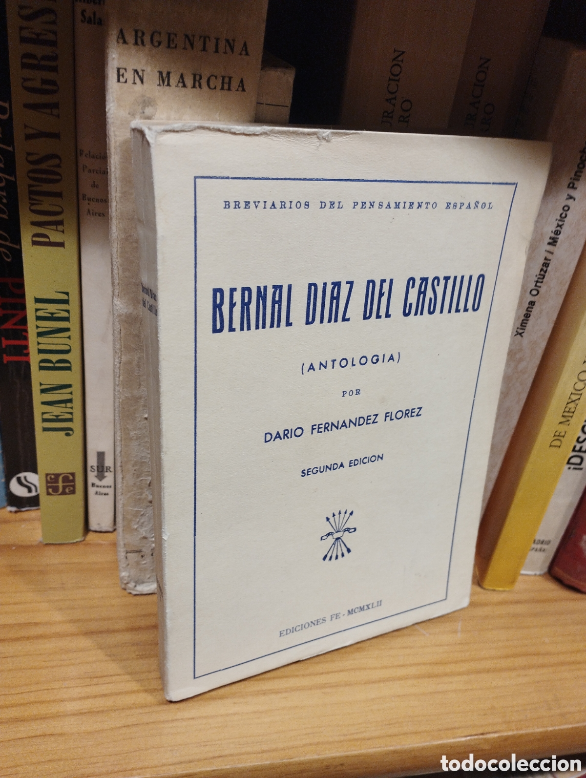 Libros: BERNAL DIAZ del CASTILLO ANTOLOGIA - BERNAL DIAZ DEL CASTILLO - Foto 1