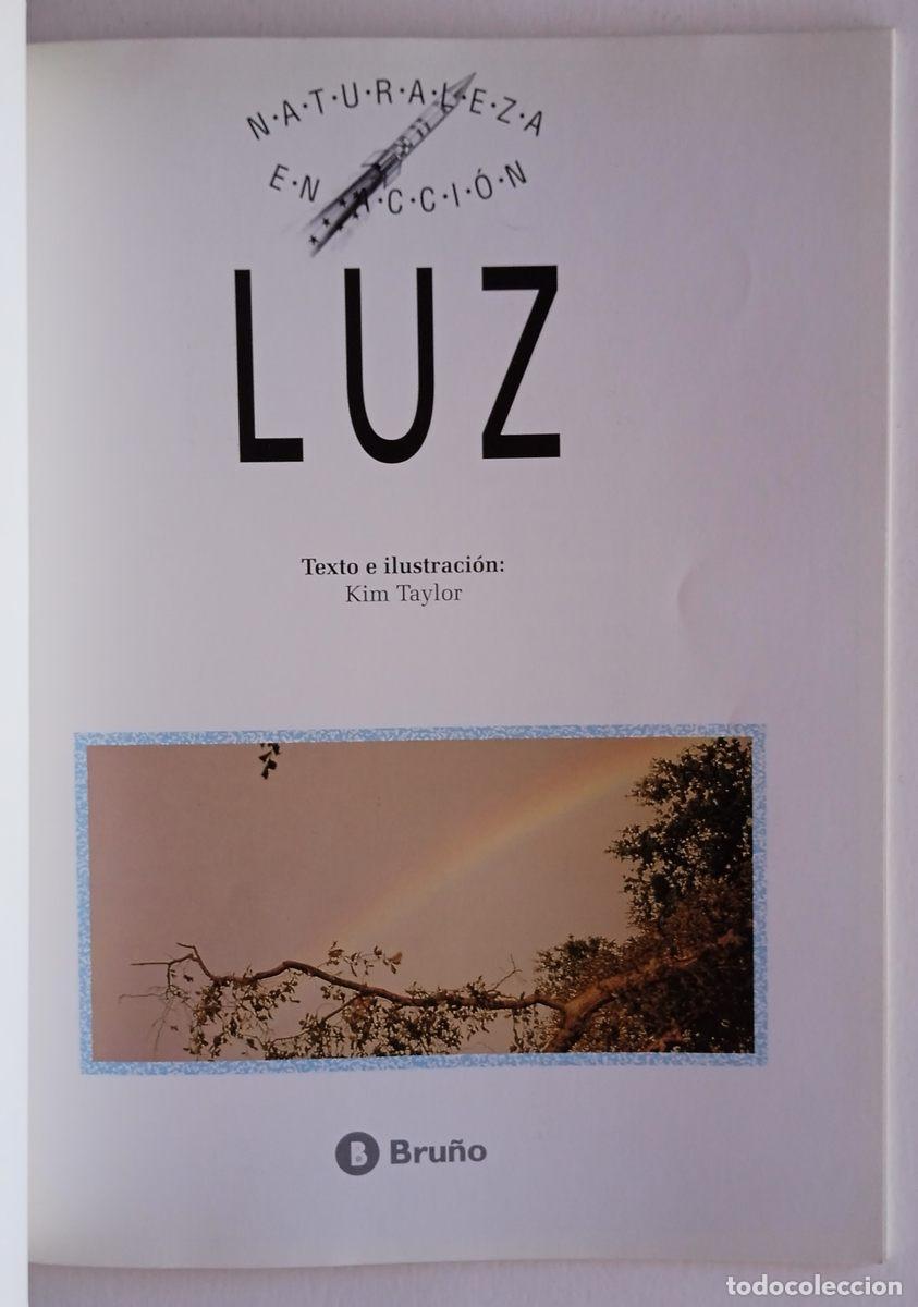 Libros: 2 libros. NATURALEZA EN ACCI&Oacute;N. LUZ. BRU&Ntilde;O 1992 - Foto 3