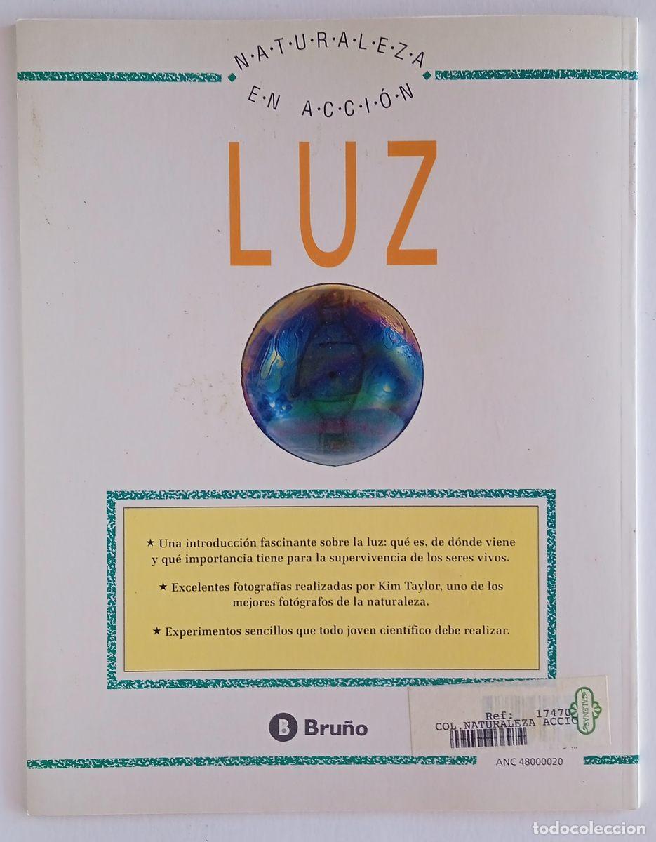 Libros: 2 libros. NATURALEZA EN ACCI&Oacute;N. LUZ. BRU&Ntilde;O 1992 - Foto 8