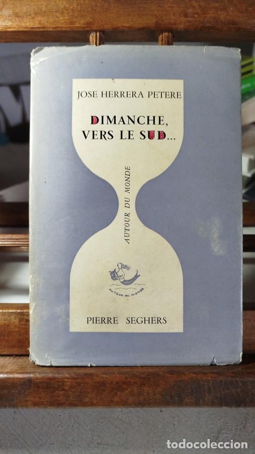Libros: Dimanche, vers le sud... - Herrera Petere, Jos&eacute; - Foto 1