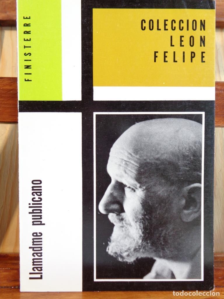 Libros: LLAMADME PUBLICANO - LE&Oacute;N FELIPE - Foto 1