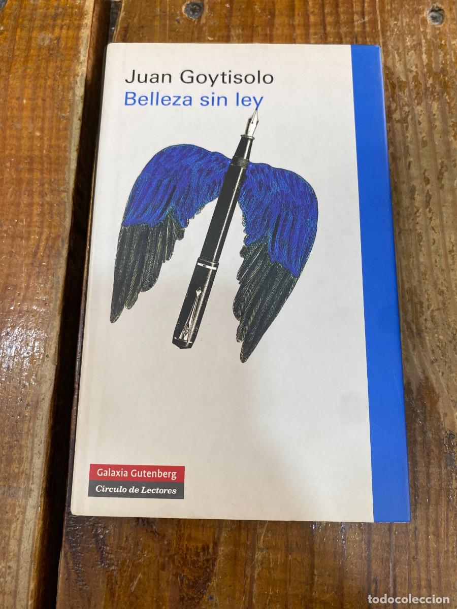 Libros: Belleza sin ley - Goytisolo, Juan - Foto 1