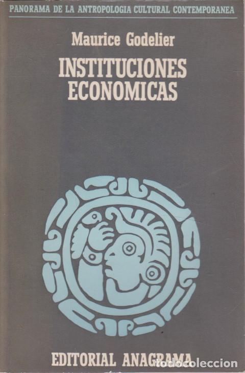 books: INSTITUCIONES ECONOMICAS - MAURICE GODELIER