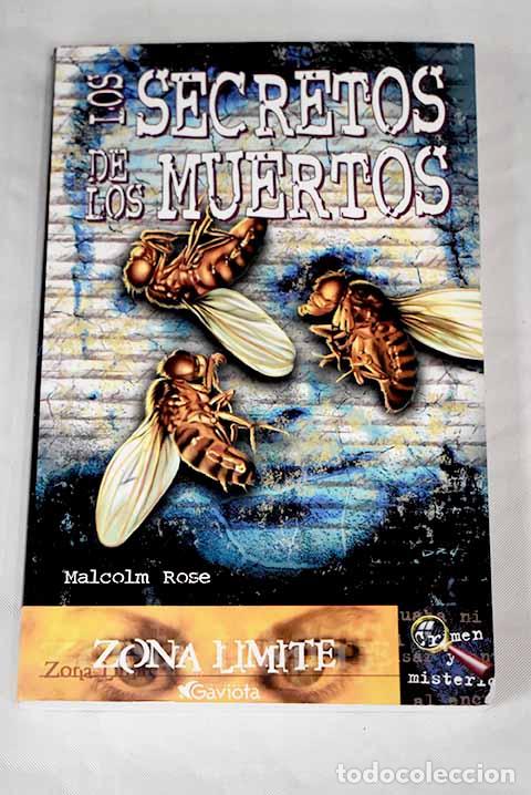 Libros: Los secretos de los muertos.- Rose, Malcolm - Foto 1