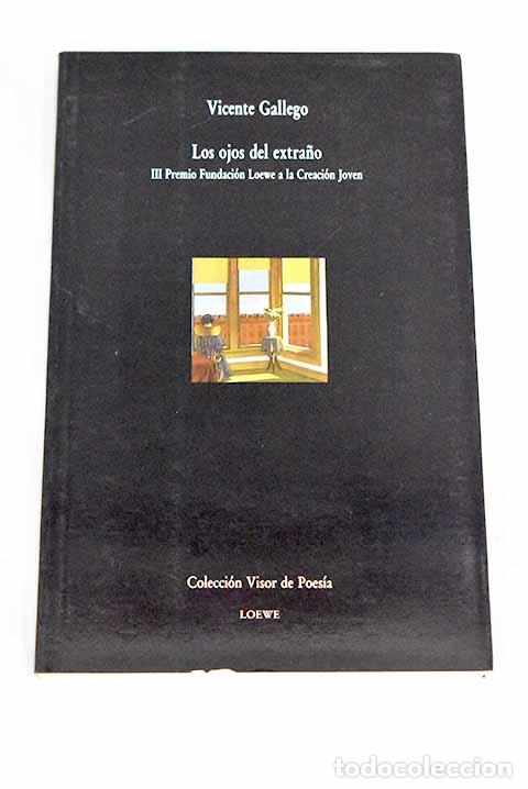 Libros: Los ojos del extra&ntilde;o, (1986-1990).- Gallego, Vicente - Foto 1