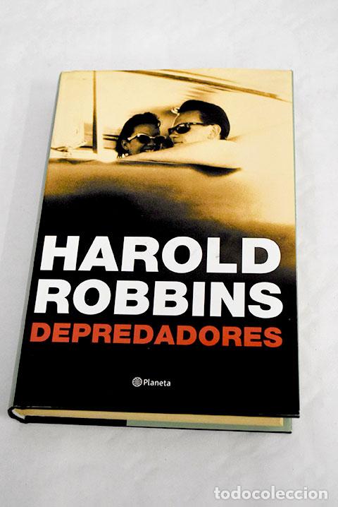 Libros: Depredadores: Robbins, Harold.- Robbins, Harold - Foto 1