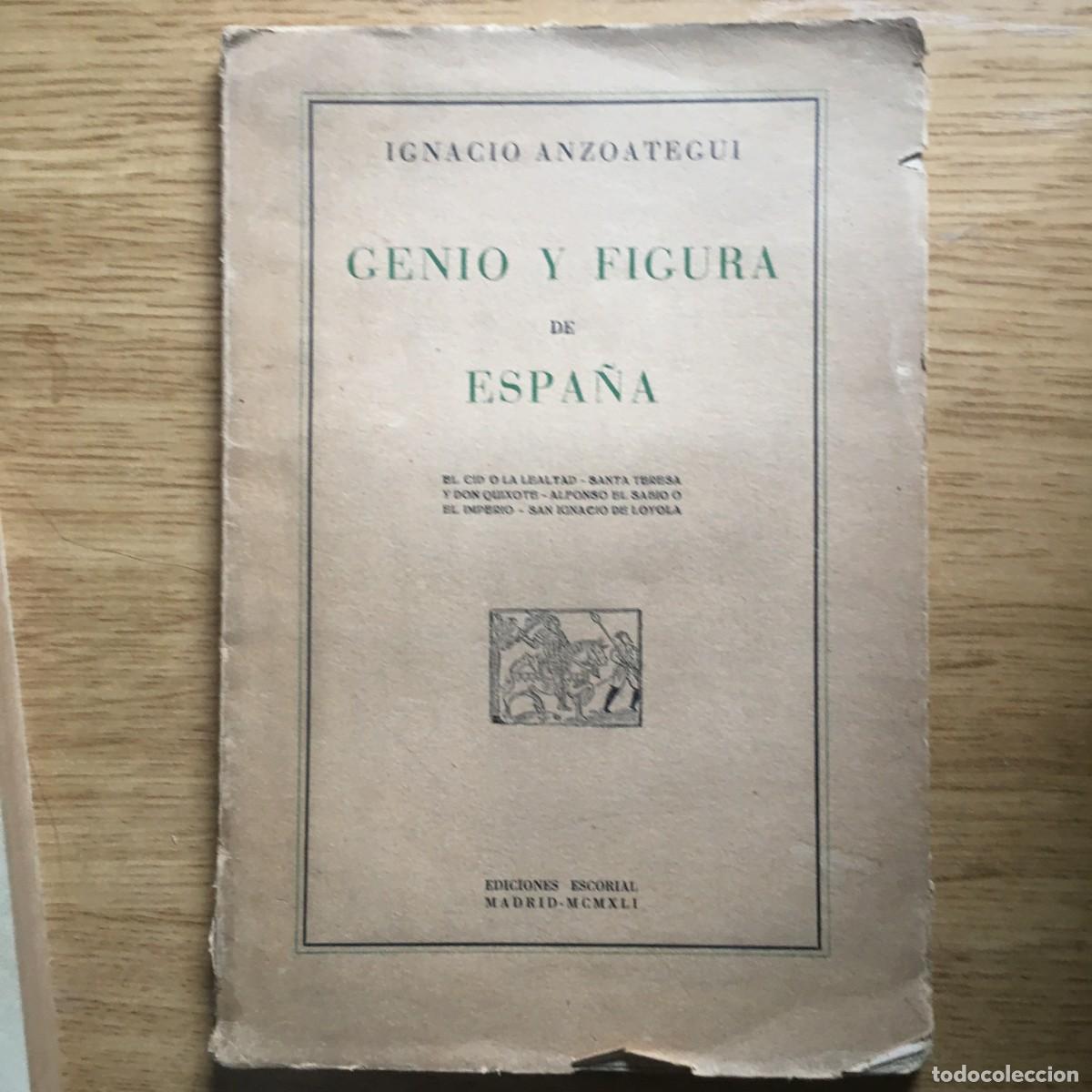 Libros: Genio y figura de Espa&ntilde;a - Anzoategui, Ignacio - Foto 1