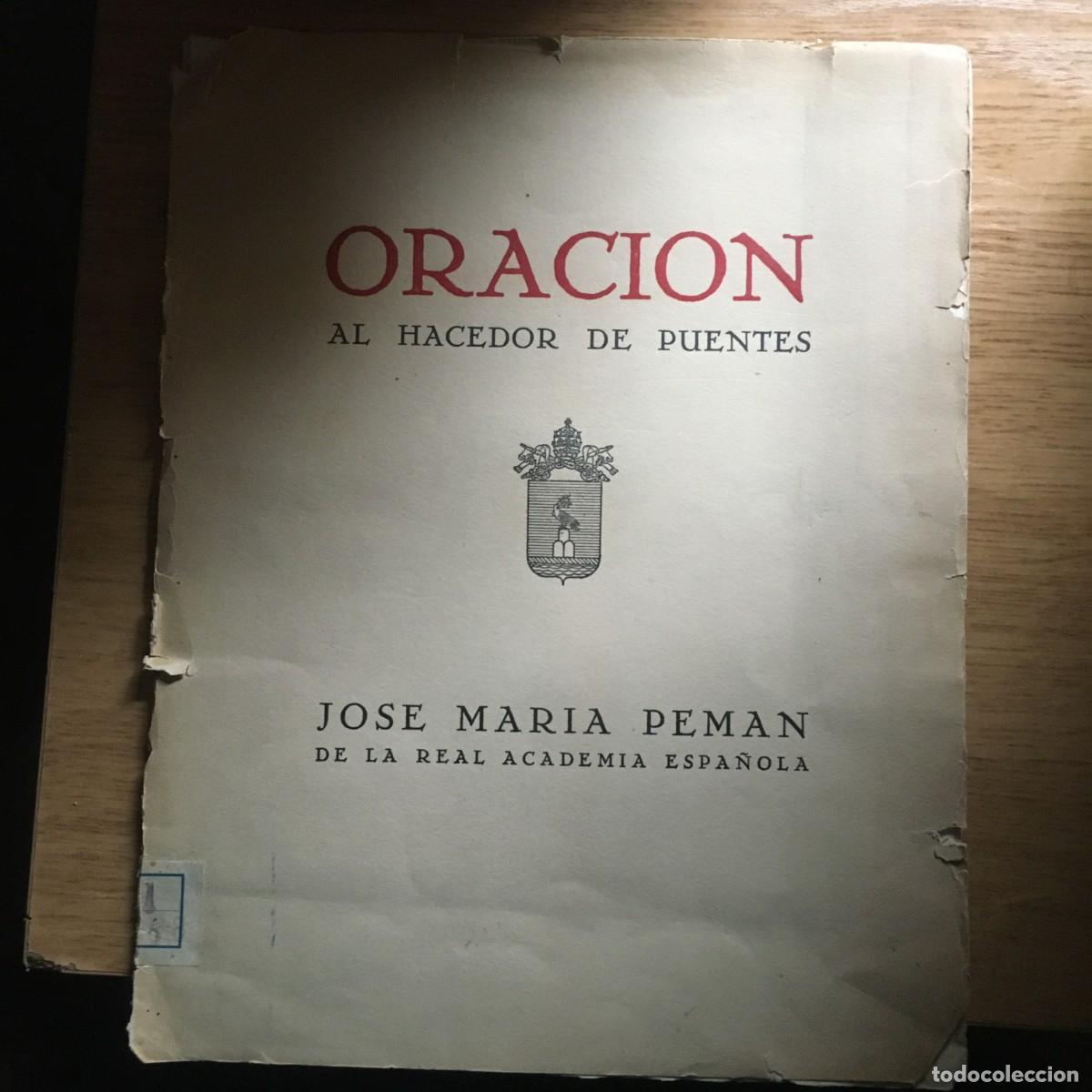 Libros: ORACION AL HACEDOR DE PUENTES - Jos&eacute; Mar&iacute;a Pem&aacute;n - Foto 1