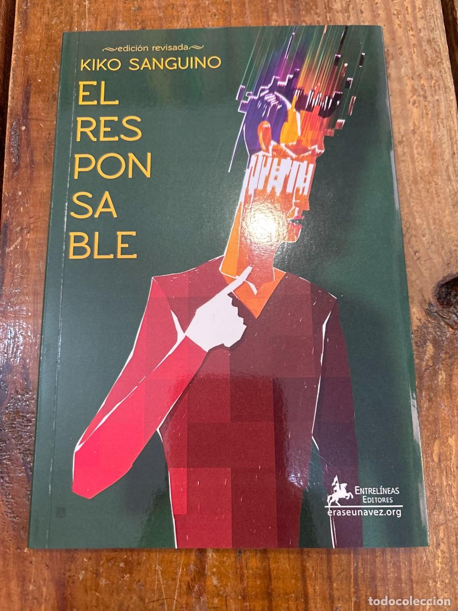 Libros: El responsable - Sanguino Am&eacute;zaga, Francisco - Foto 1