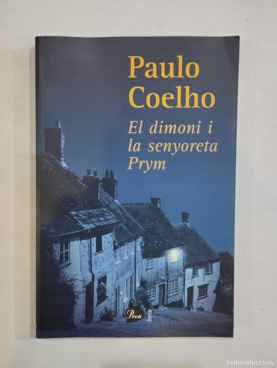 Libros: Paulo Coelho - El dimoni i la senyoreta Prym - Foto 1