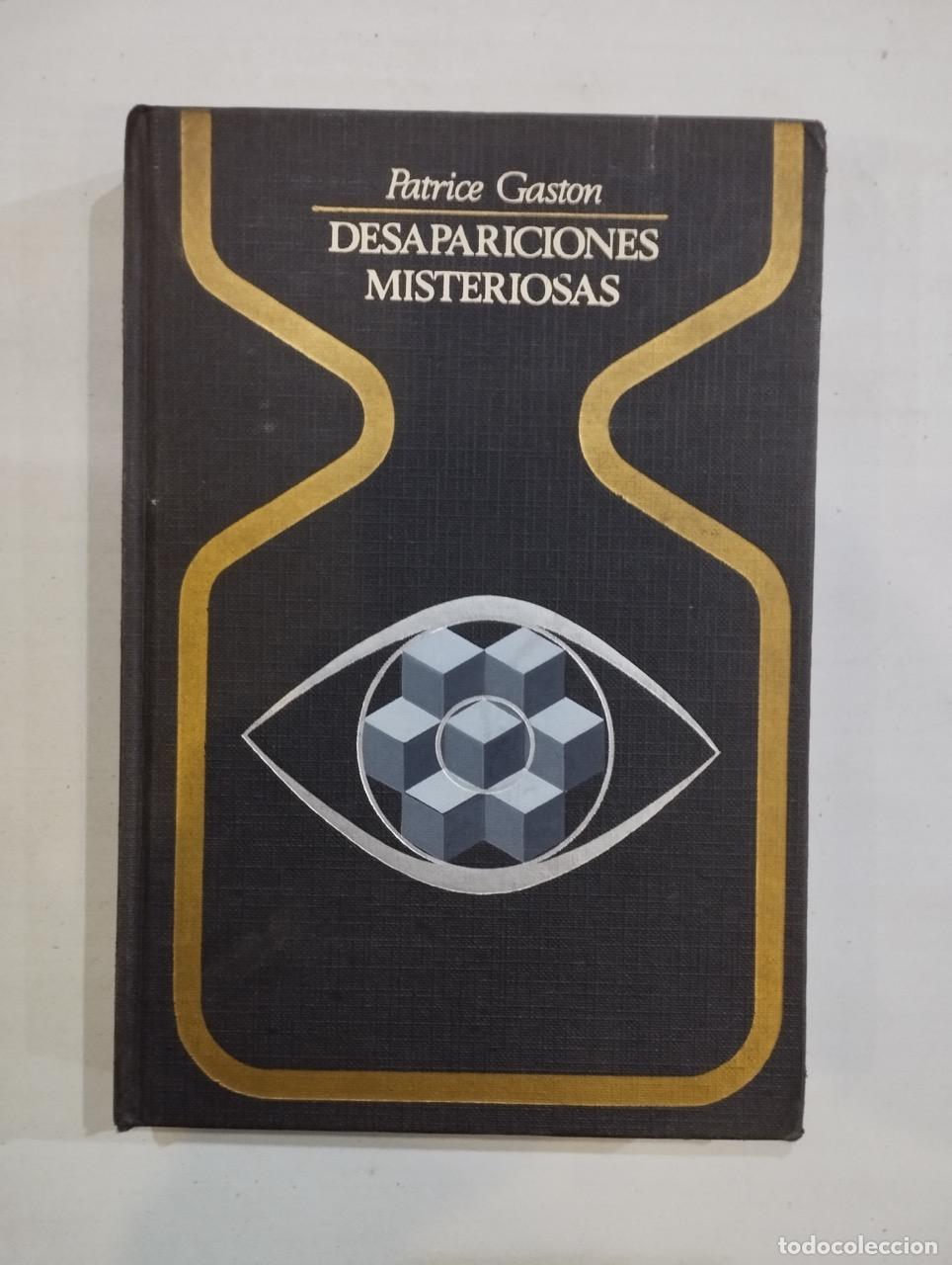 Libros: Patrice Gaston - Desapariciones misteriosas - Foto 1