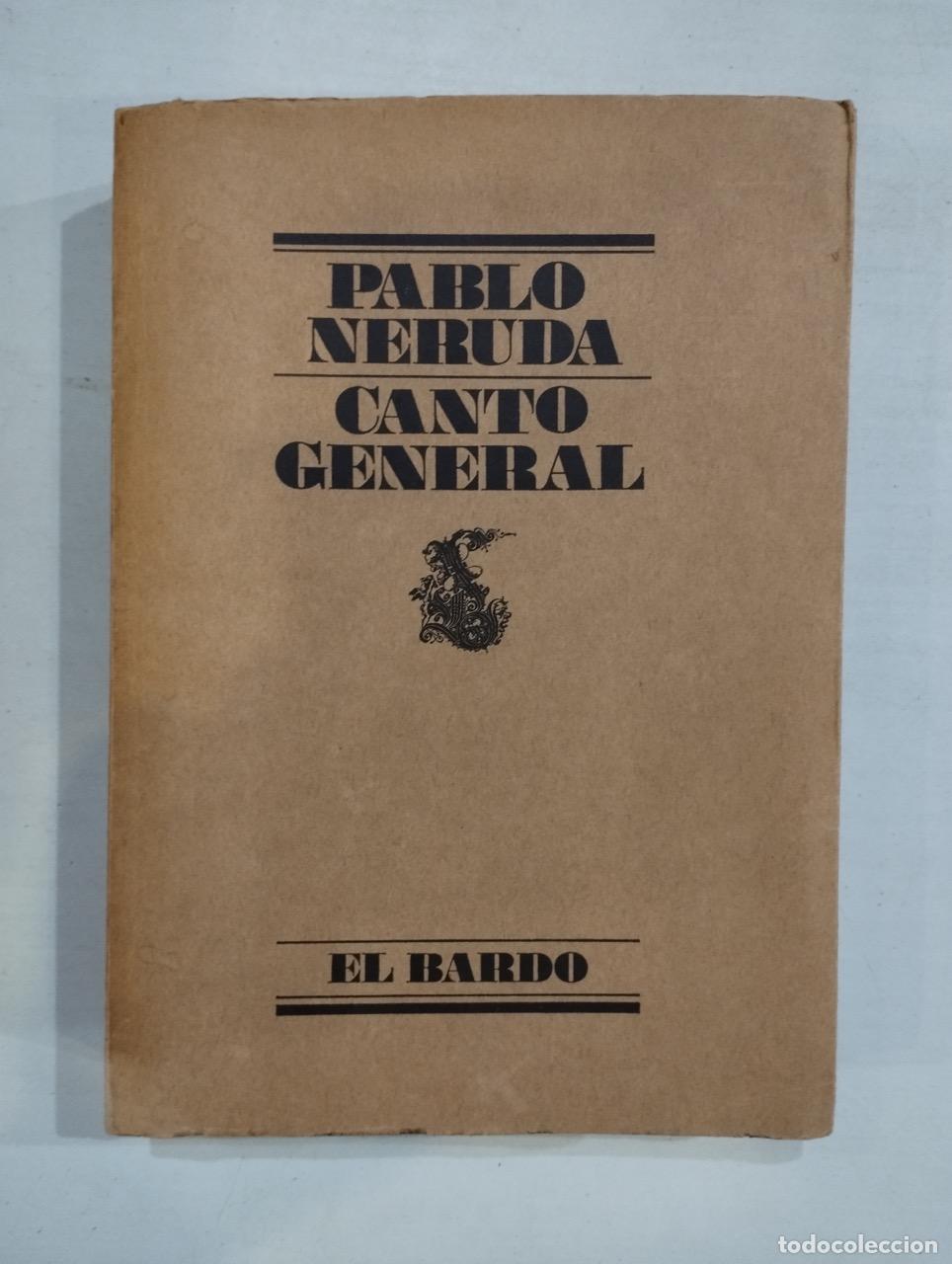 Libros: Pablo Neruda - Canto general - Foto 1