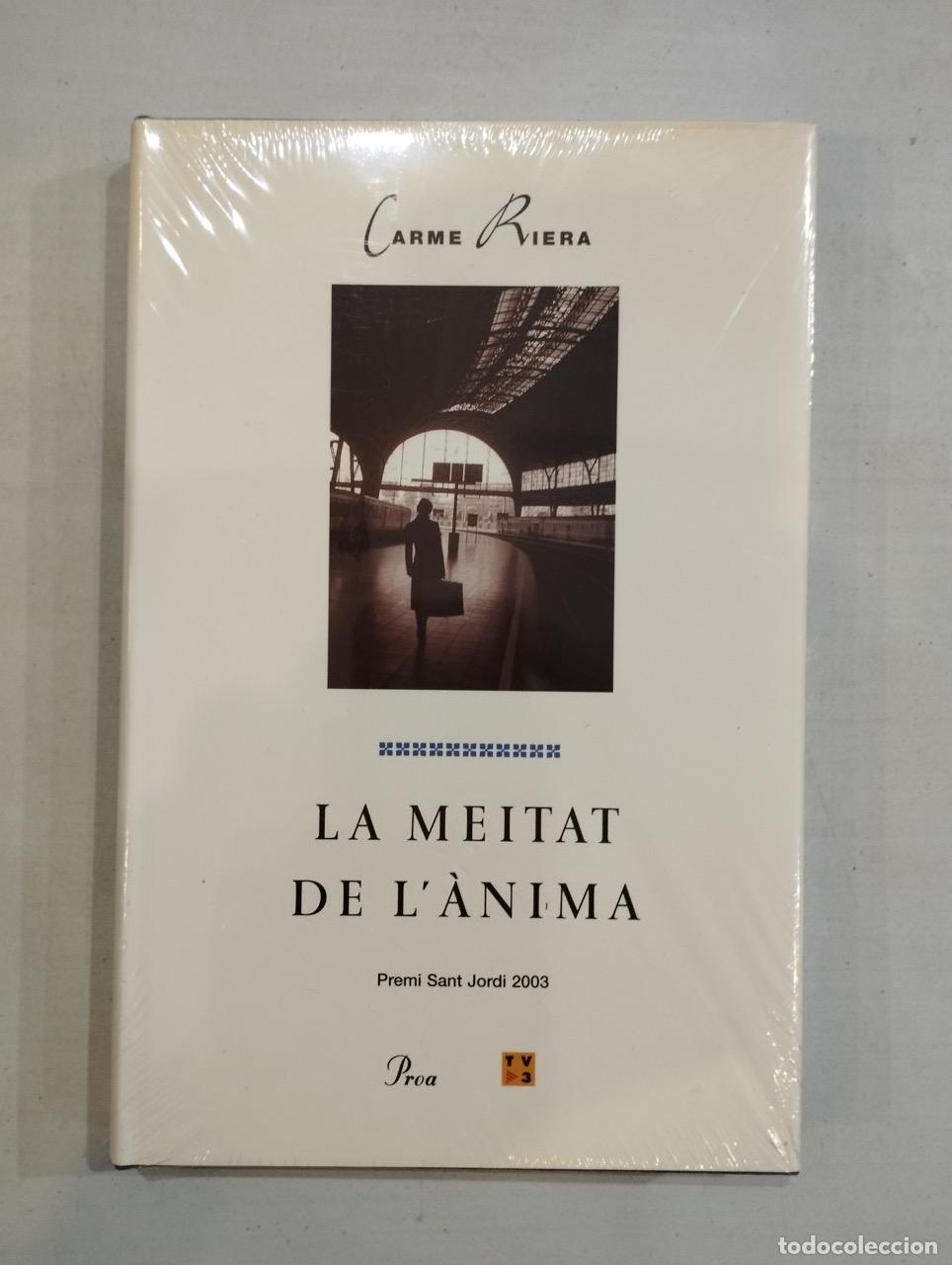 Libros: Carme Riera - La meitat de l&agrave;nima - Foto 1