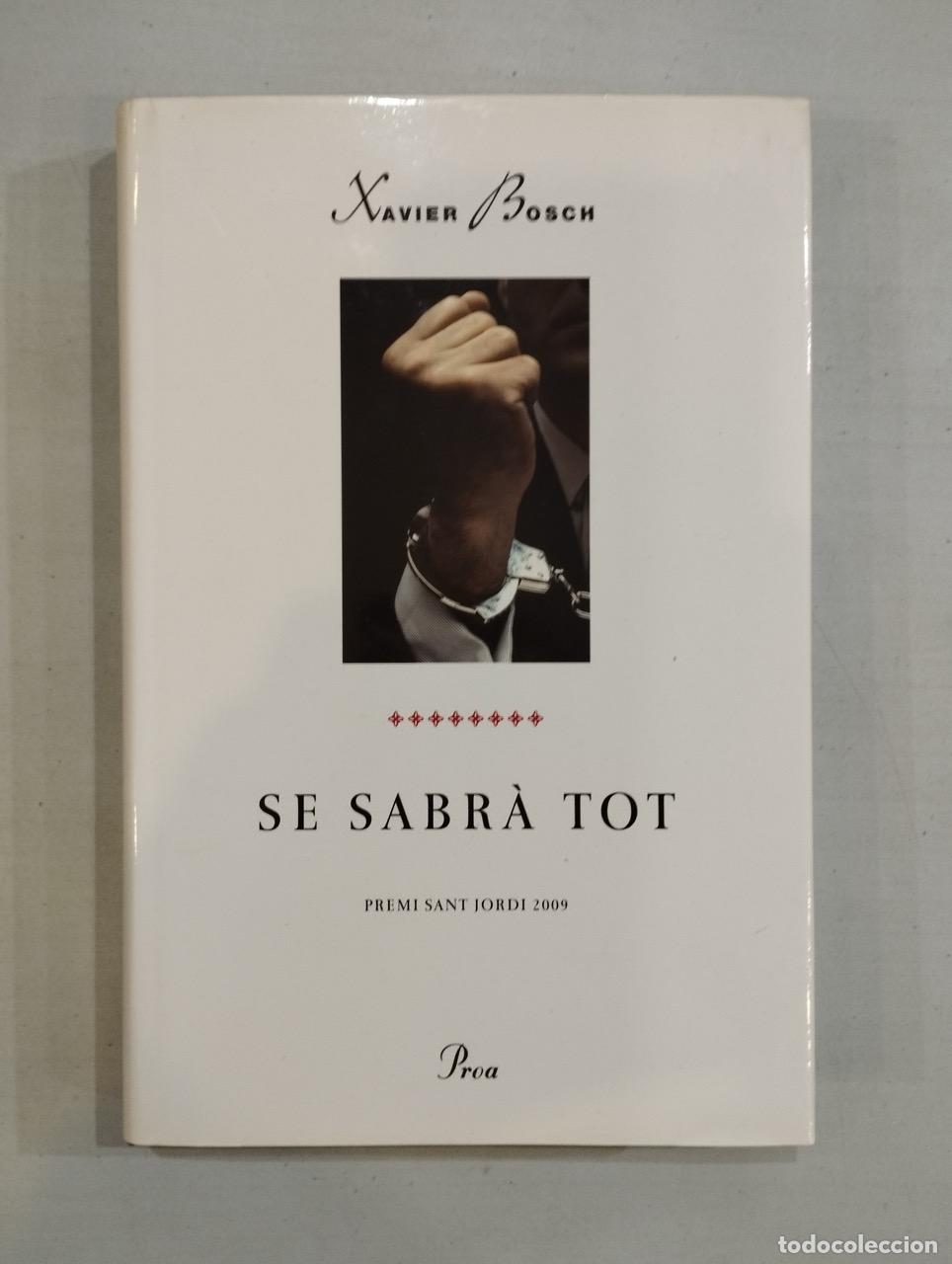 Libros: Xavier Bosch - Se sabr&agrave; tot - Foto 1