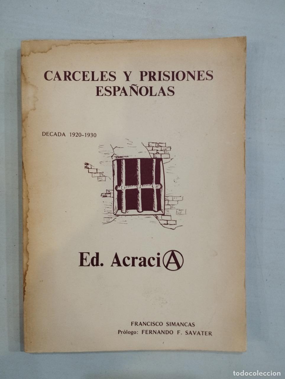 Libros: Francisco Simancas - C&aacute;rceles y prisiones espa&ntilde;olas D&eacute;cada 1920-1930 - Foto 1