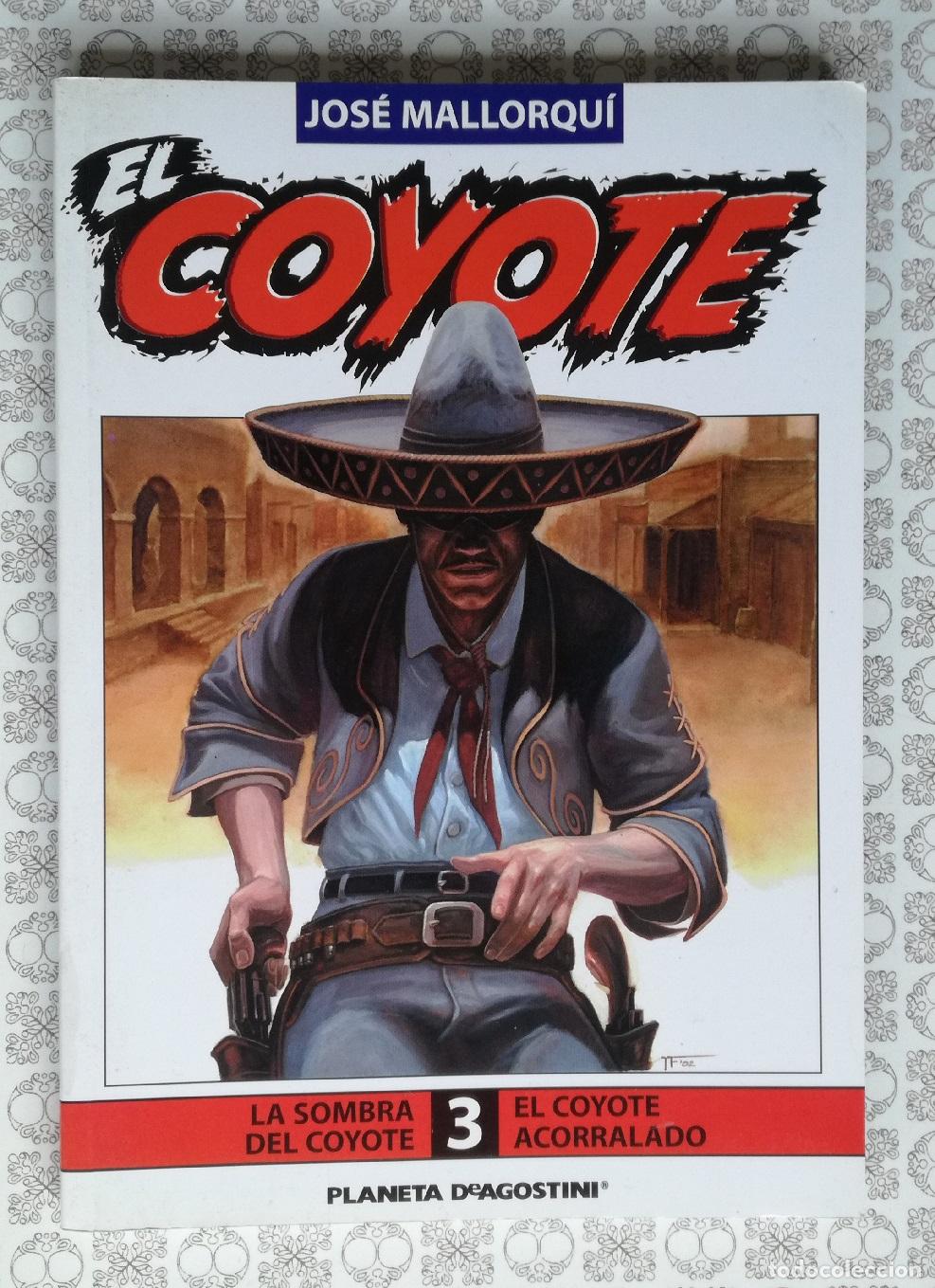 Libros: El Coyote, n&ordm; 3 - Planeta DeAgostini - OFERTAS DOCABO - Foto 1