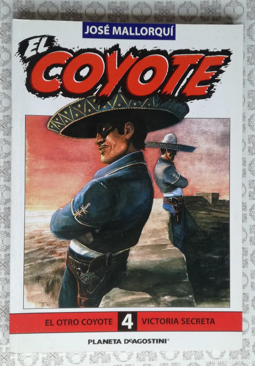 Libros: El Coyote, n&ordm; 4 - Planeta DeAgostini - OFERTAS DOCABO - Foto 1