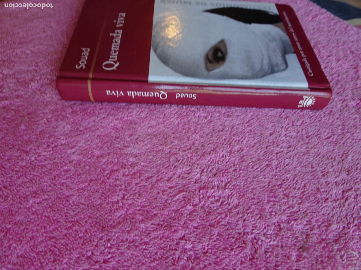 Libros: quemada viva souad editorial rba 2004 coleccionables - Foto 12