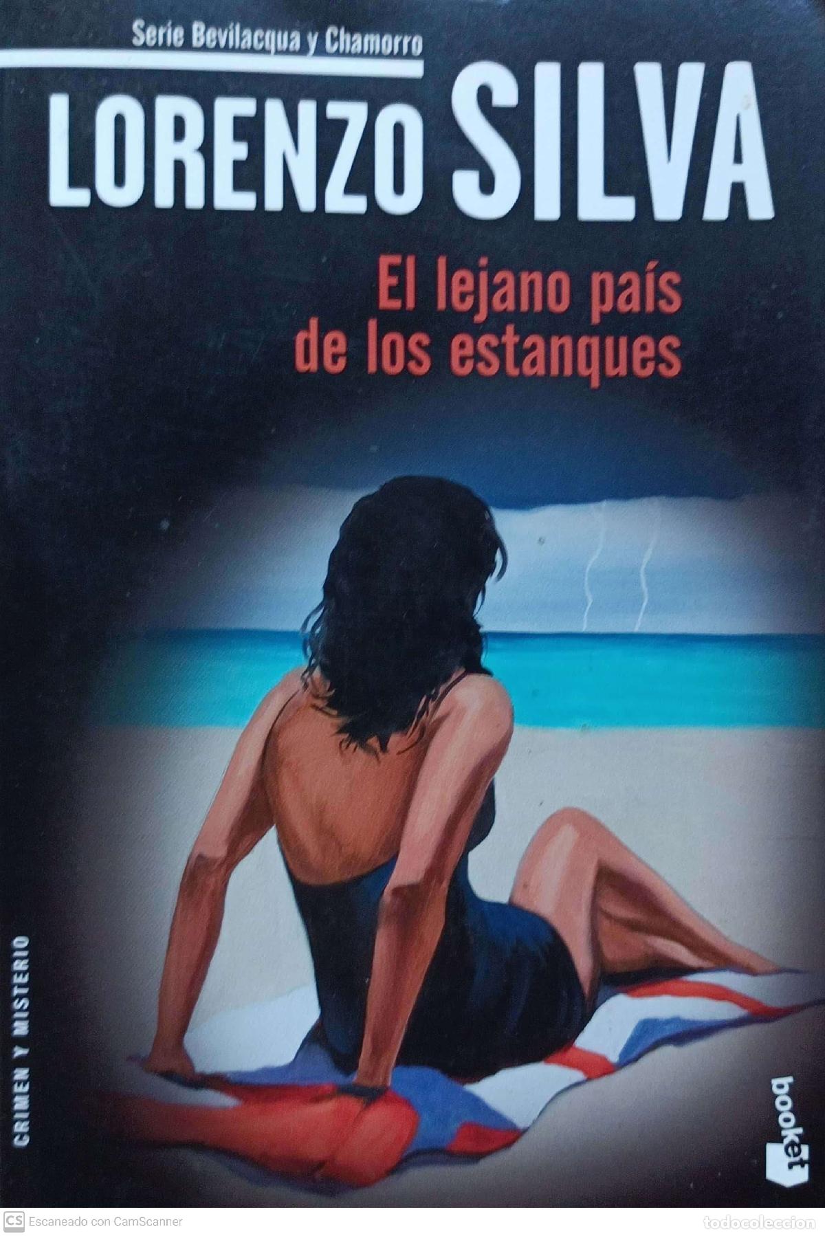 Libros: El lejano pa&iacute;s de los estanques - Lorenzo Silva - Foto 1