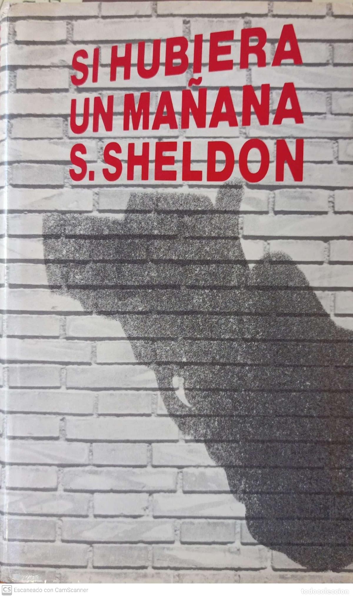 Libros: Si hubiera un ma&ntilde;ana - Sidney Sheldon - Foto 1