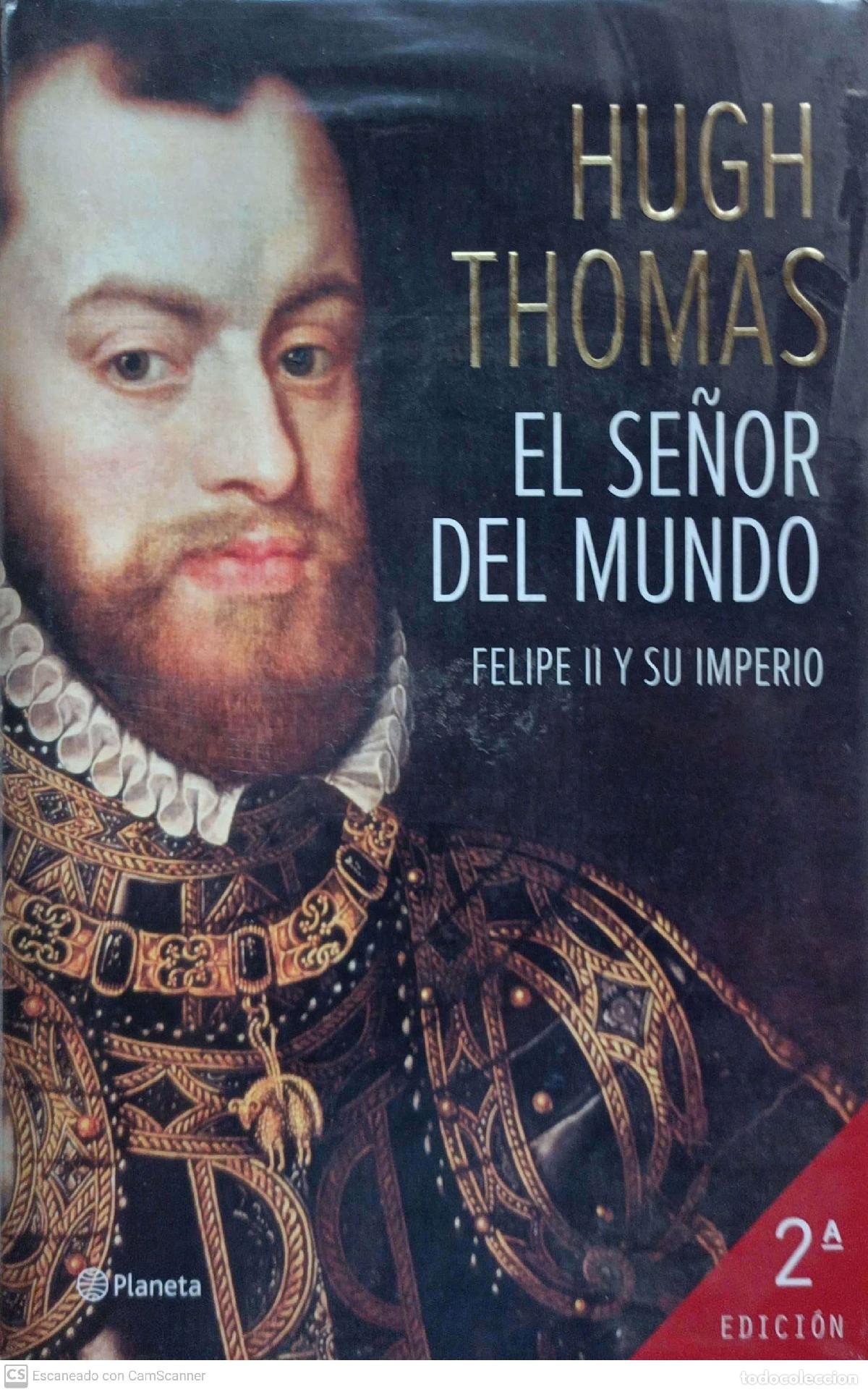 Libros: El se&ntilde;or del mundo - Hugh Thomas - Foto 1