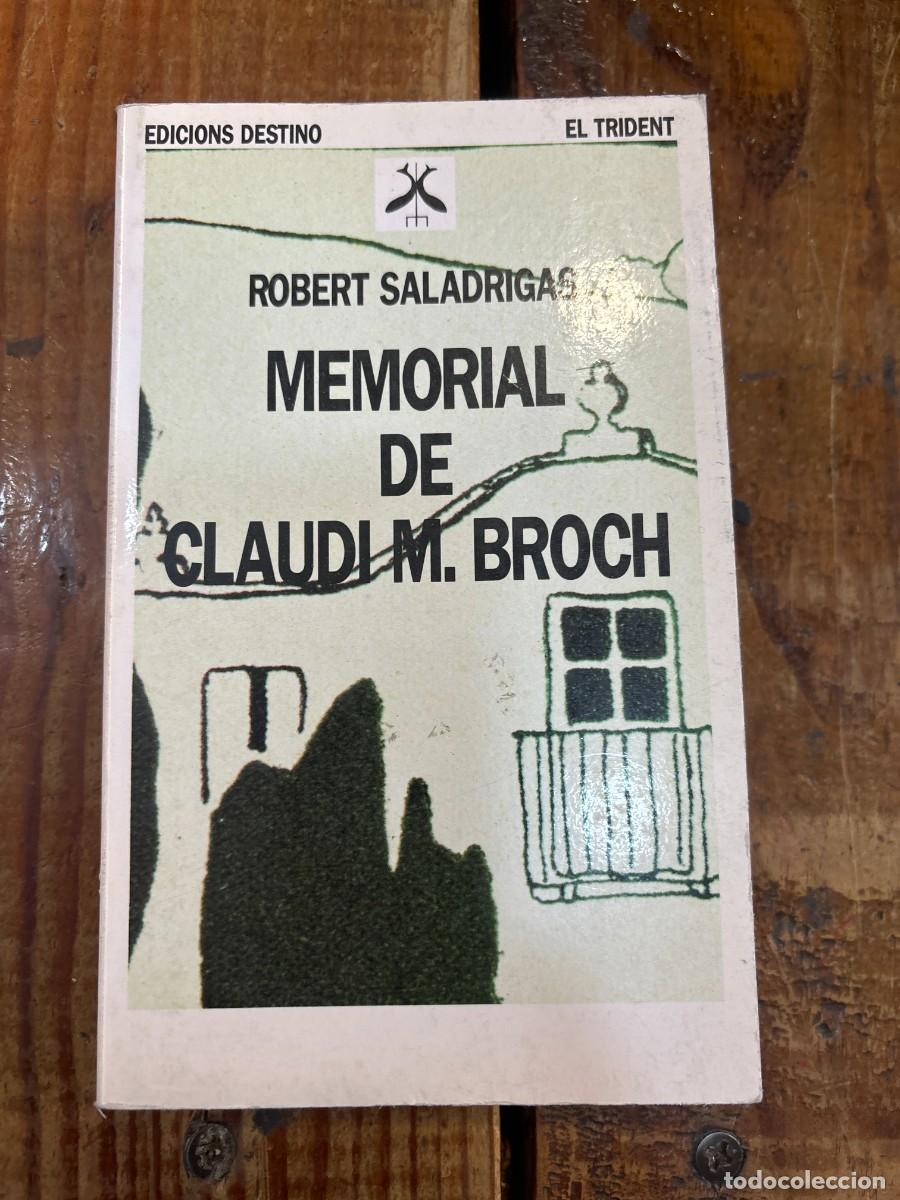 Libros: Memorial de claudi m. broch - Saladrigas, Robert - Foto 1