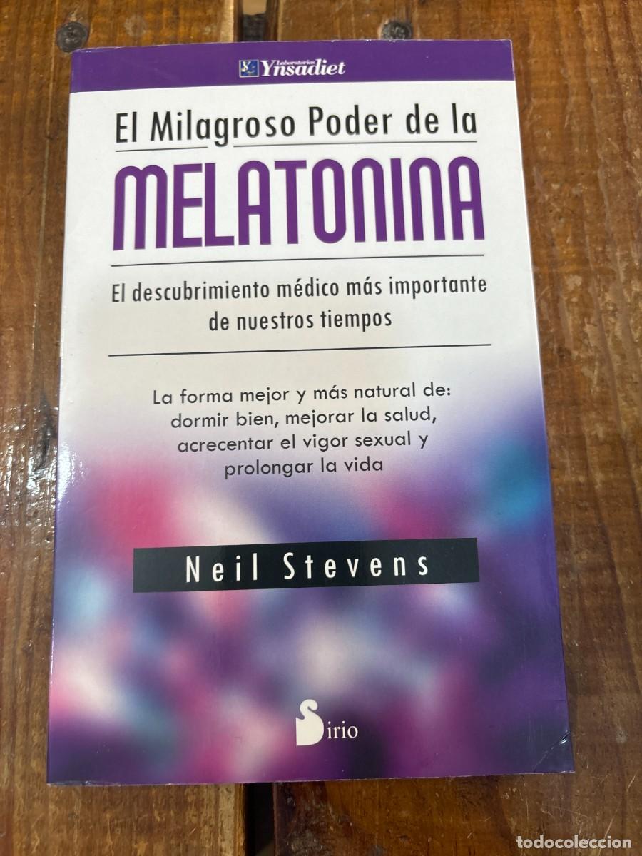 Libros: El milagroso poder de la melatonina (Spanish Edition) - Neil Stevens - Foto 1