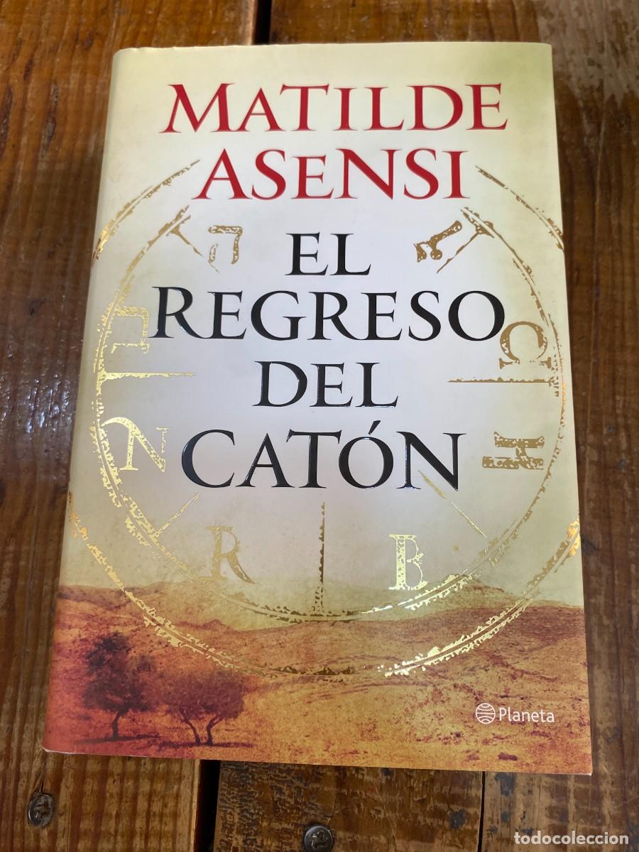 Libros: El regreso del Cat&oacute;n - Asensi, Matilde - Foto 1