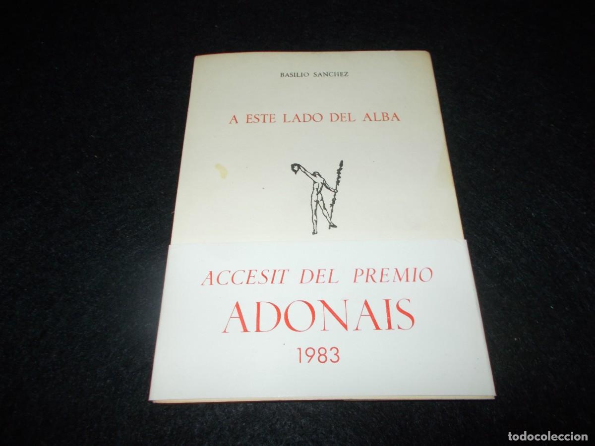 Libros: A ESTE LADO DEL ALBA. Basilio S&aacute;nchez. Adonais 413. Rialp 1984. Libro - Foto 1