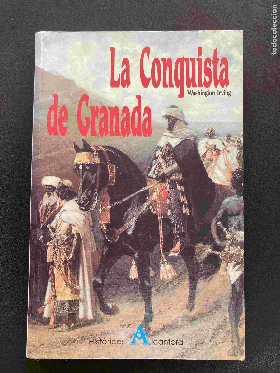Libros: Washington Irving - La conquista de Granada - Foto 1