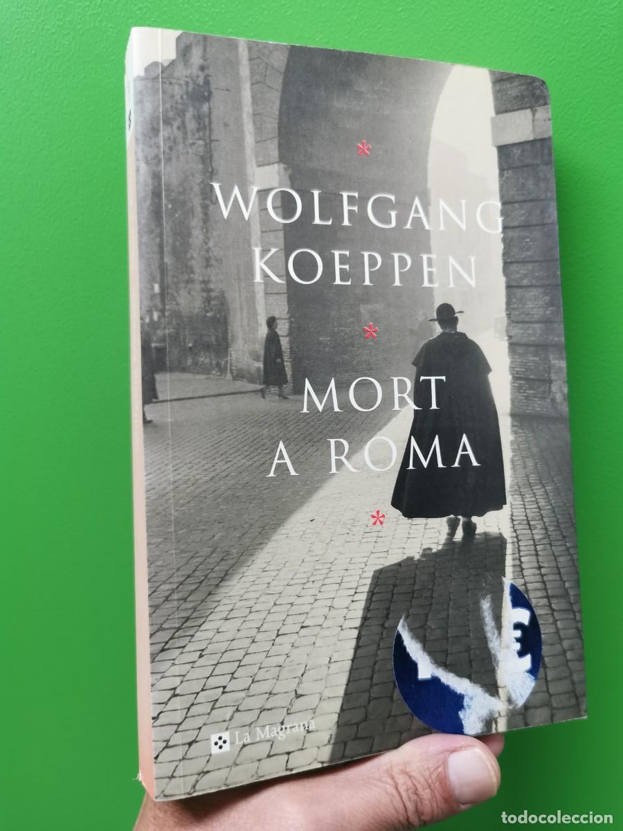 Libros: MORT A ROMA - WOLFGANG KOEPPEN - Foto 1