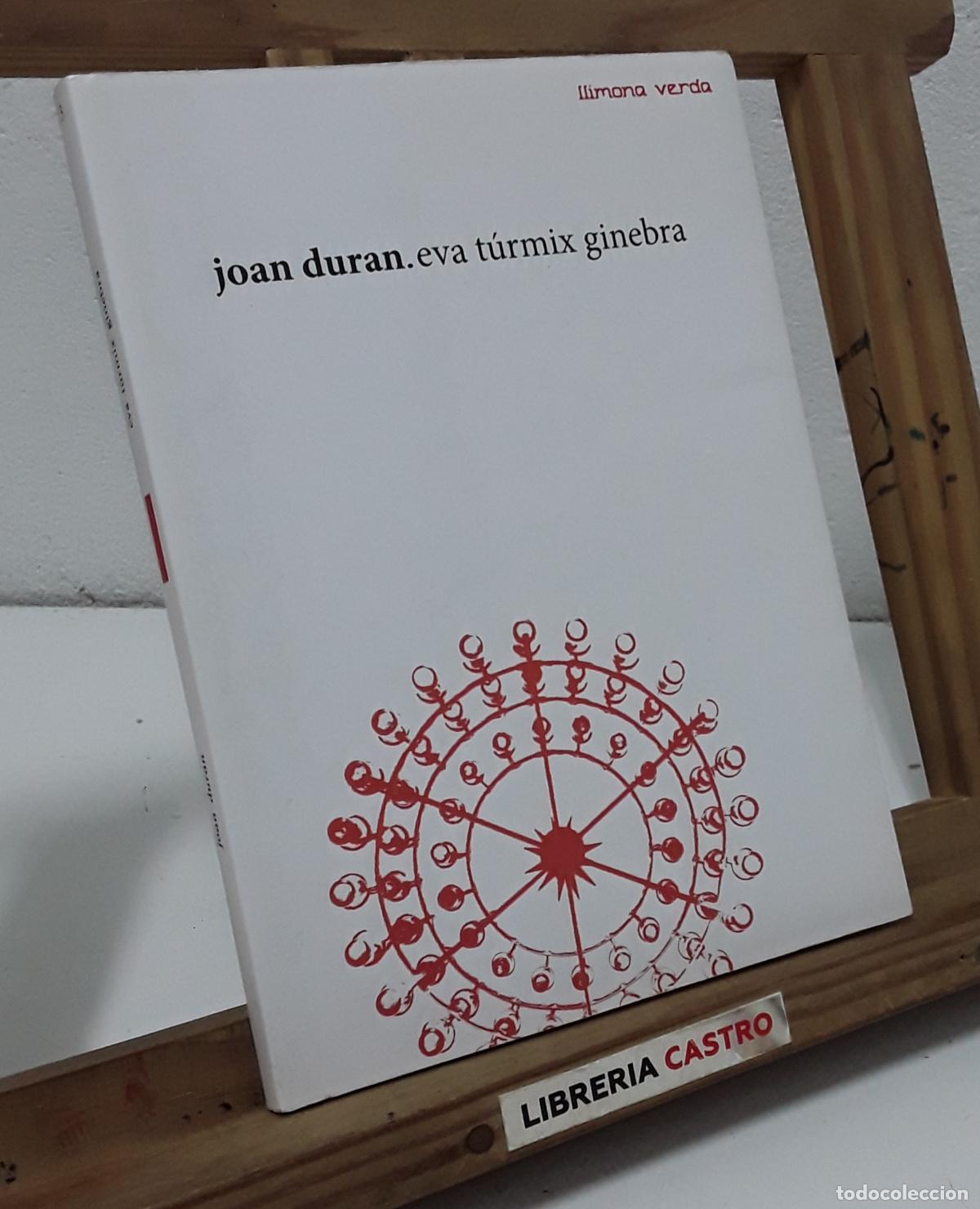 Libros: Eva T&uacute;rmix Ginebra - Joan Duran Ferrer.